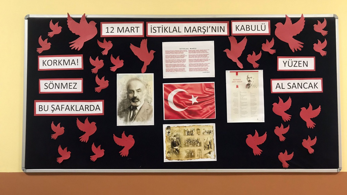 Okulumuzda 12 Mart İstiklal Marşının Kabulü Panosu Hazırlandı.